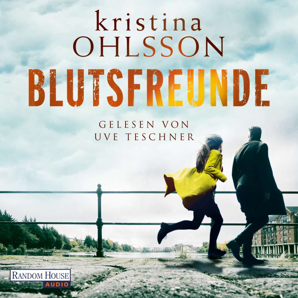Cover von Kristina Ohlsson - Martin Benner - Band 3 - Blutsfreunde