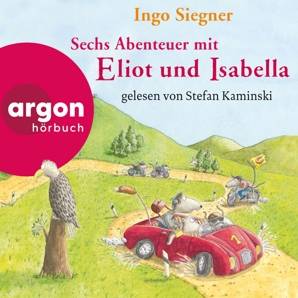 Cover von Ingo Siegner - Eliot und Isabella - Bundle 1 - Sechs Abenteuer mit Eliot und Isabella