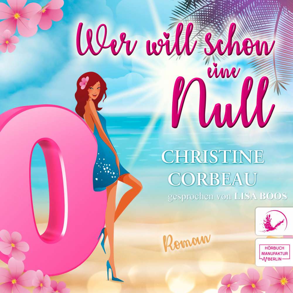 Cover von Christine Corbeau - Wer will schon eine Null - Agata