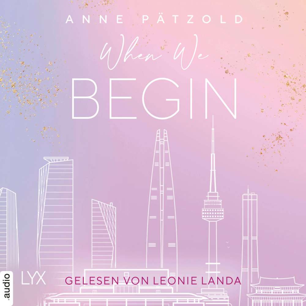 Cover von Anne Pätzold - LOVE NXT - Band 3.5 - When We Begin