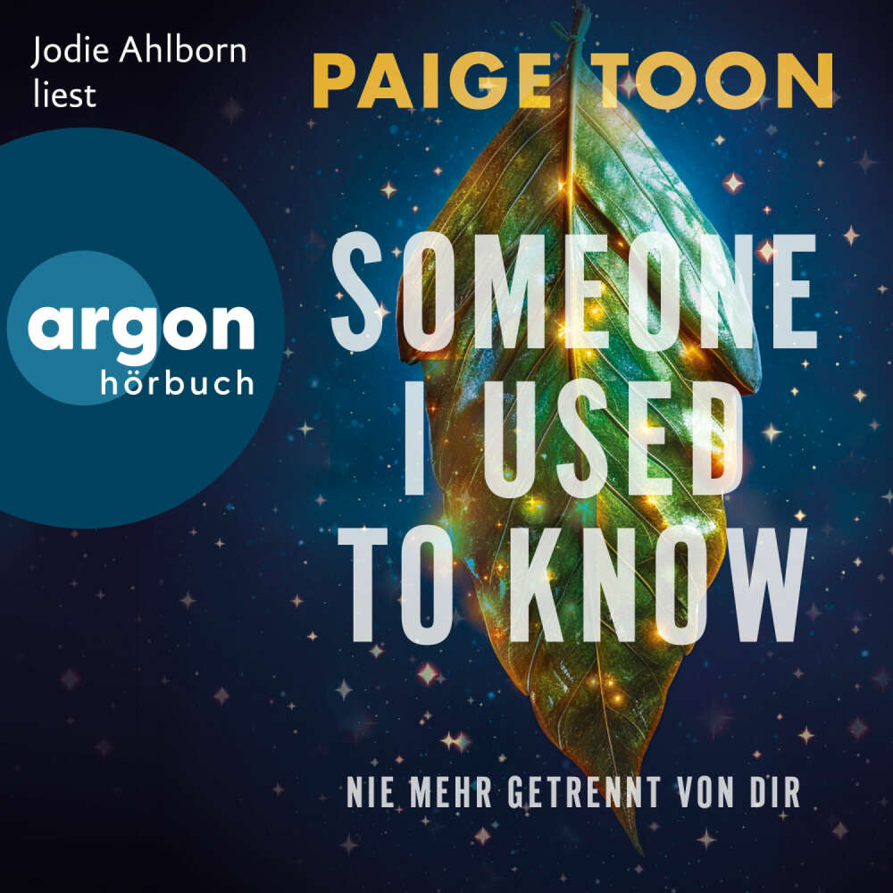 Cover von Paige Toon - Someone I Used to Know - Nie mehr getrennt von dir