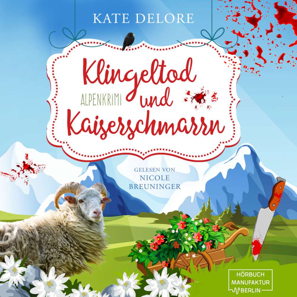 Cover von Kate Delore - Klingeltod und Kaiserschmarrn - Alpenkrimi