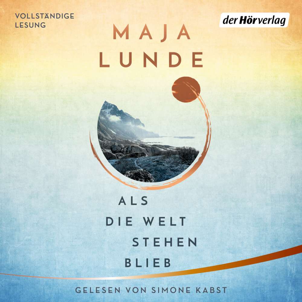 Cover von Maja Lunde - Als die Welt stehen blieb - Vom Leben im Ausnahmezustand