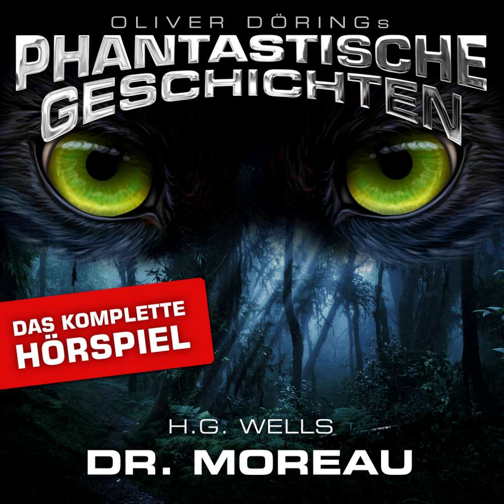Cover von Phantastische Geschichten - Dr. Moreau - Das komplette Hörspiel