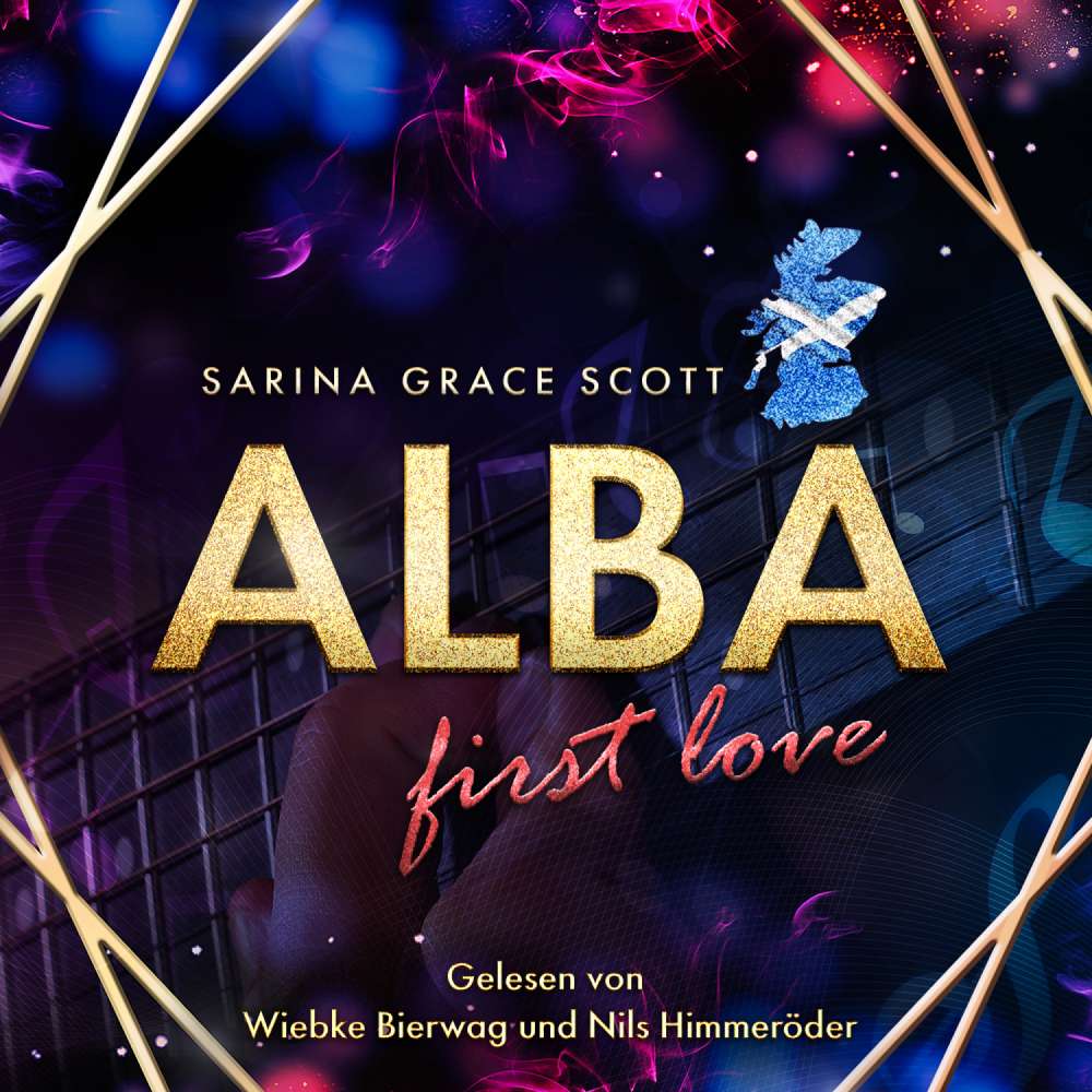 Cover von Sarina Grace Scott - ALBA - first love - Band 1 - Brian & Cait