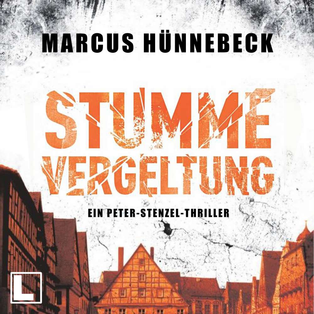 Cover von Marcus Hünnebeck - Kommissar Peter Stenzel - Band 2 - Stumme Vergeltung
