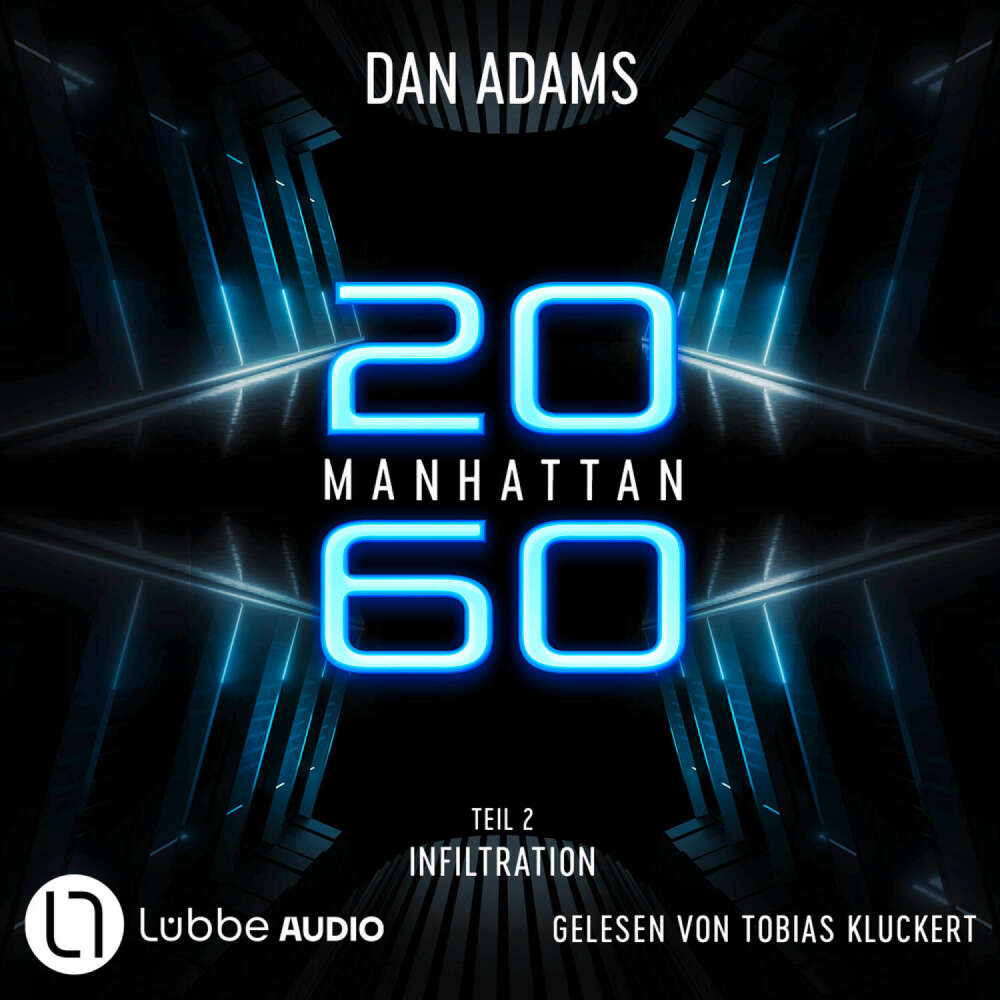 Cover von Dan Adams - Manhattan 2060 - Teil 2 - Infiltration