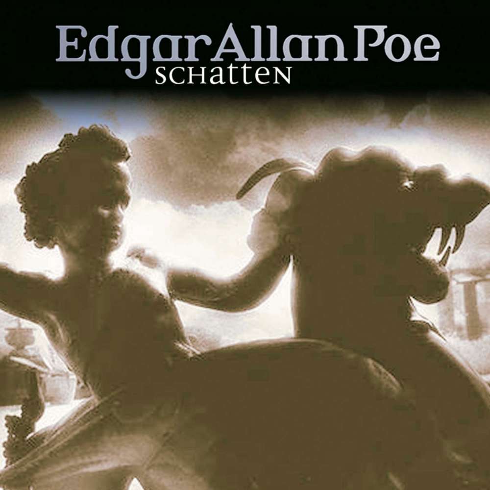 Cover von Edgar Allan Poe - Edgar Allan Poe - Folge 21 - Schatten
