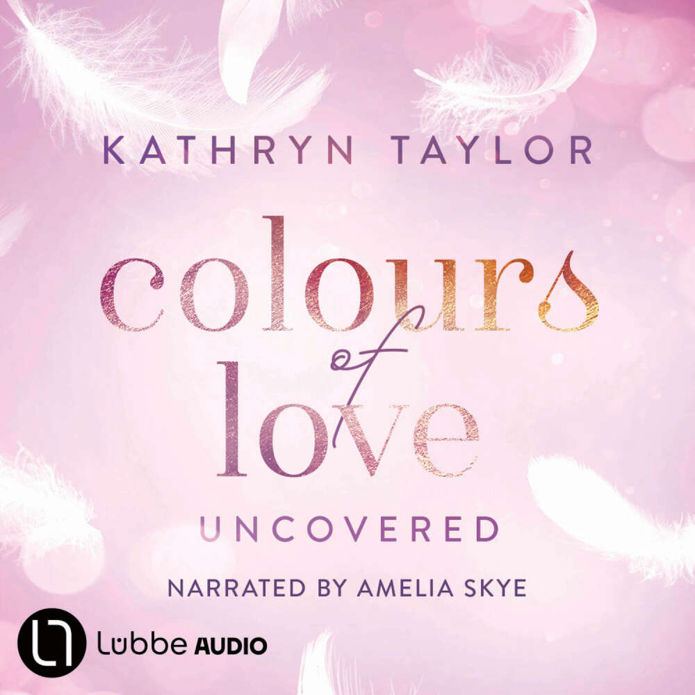 Cover von Kathryn Taylor - Uncovered - Colours of Love, Part 2