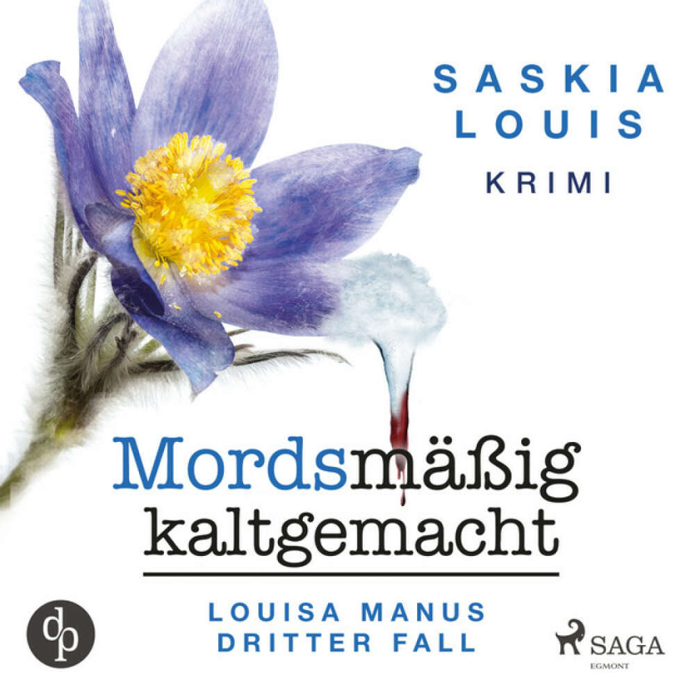 Cover von Saskia Louis - Mordsmäßig kaltgemacht - Louisa Manus dritter Fall (Ungekürzt)