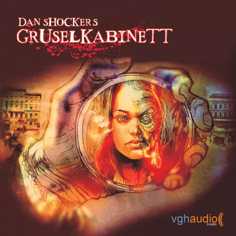 Cover von H.G. Francis - Dan Shockers Gruselkabinett - Geister der Vergangenheit