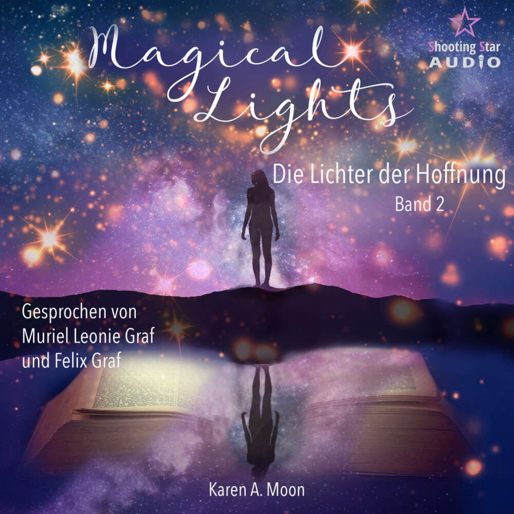 Cover von Karen A. Moon - Magical Lights - Band 2 - Die Lichter der Hoffnung