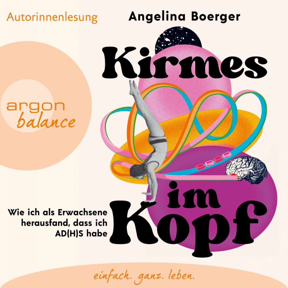 Cover von Angelina Boerger - Kirmes im Kopf - Wie ich als Erwachsene herausfand, dass ich AD(H)S habe