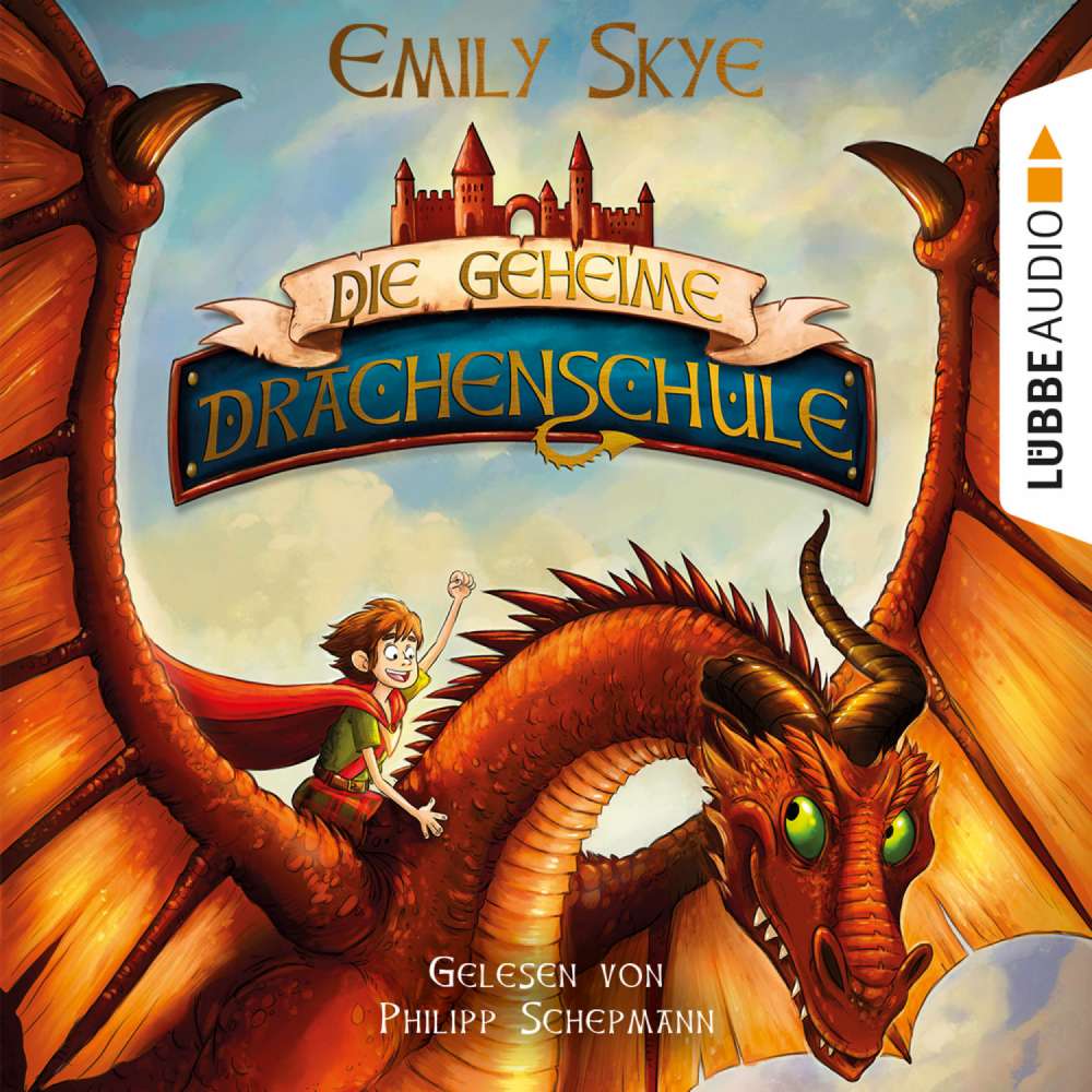 Cover von Emily Skye - Die geheime Drachenschule - Band 1