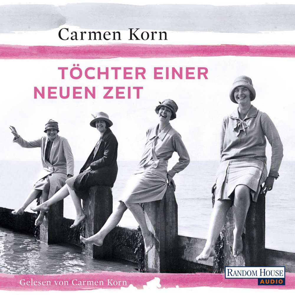 Cover von Carmen Korn - Töchter einer neuen Zeit