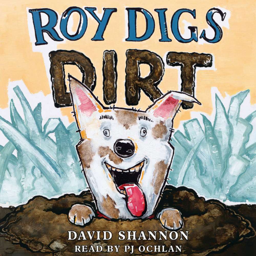 Cover von David Shannon - Roy Digs Dirt