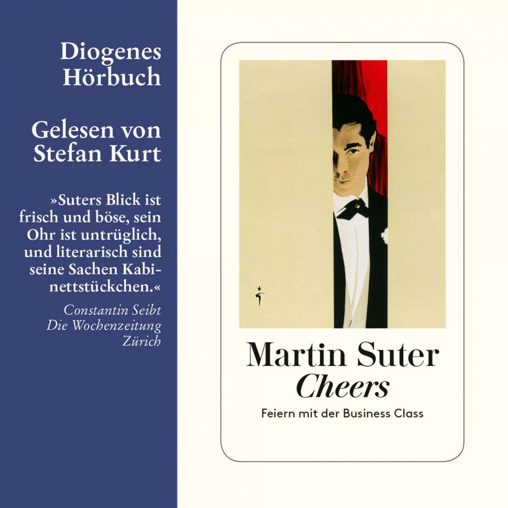 Cover von Martin Suter - Business Class 7 - Cheers - Feiern mit der Business Class