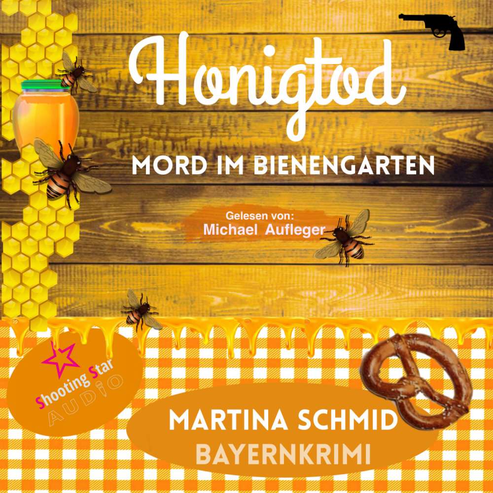 Cover von Martina Schmid - Hinterdobler-Reihe - Band 4 - Honigtod - Mord im Bienengarten