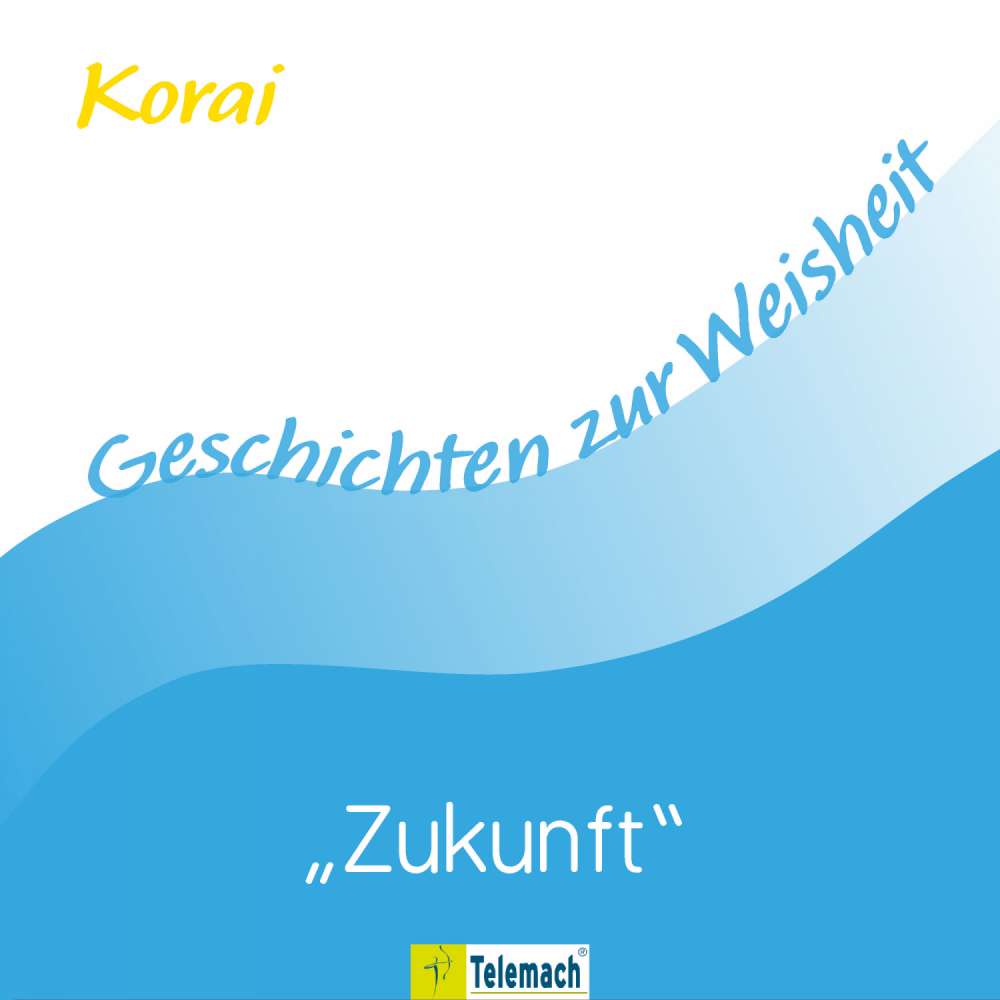 Cover von Korai Peter Stemmann - Zukunft