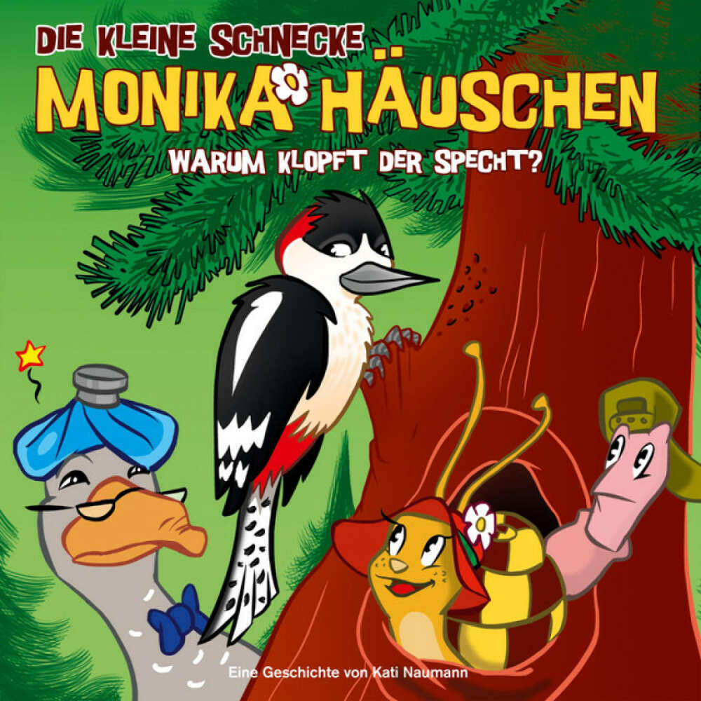 Cover von Die kleine Schnecke Monika Häuschen - 26: Warum klopft der Specht?