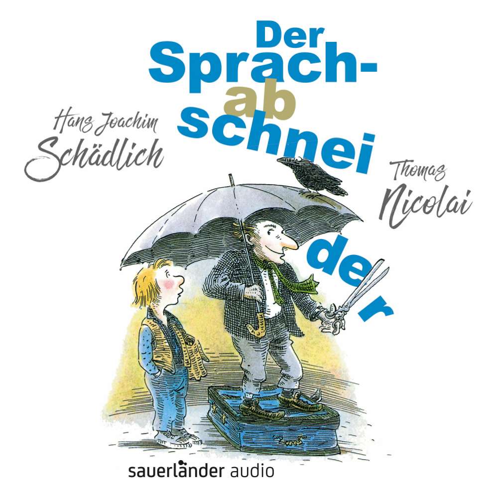 Cover von Hans Joachim Schädlich - Der Sprachabschneider