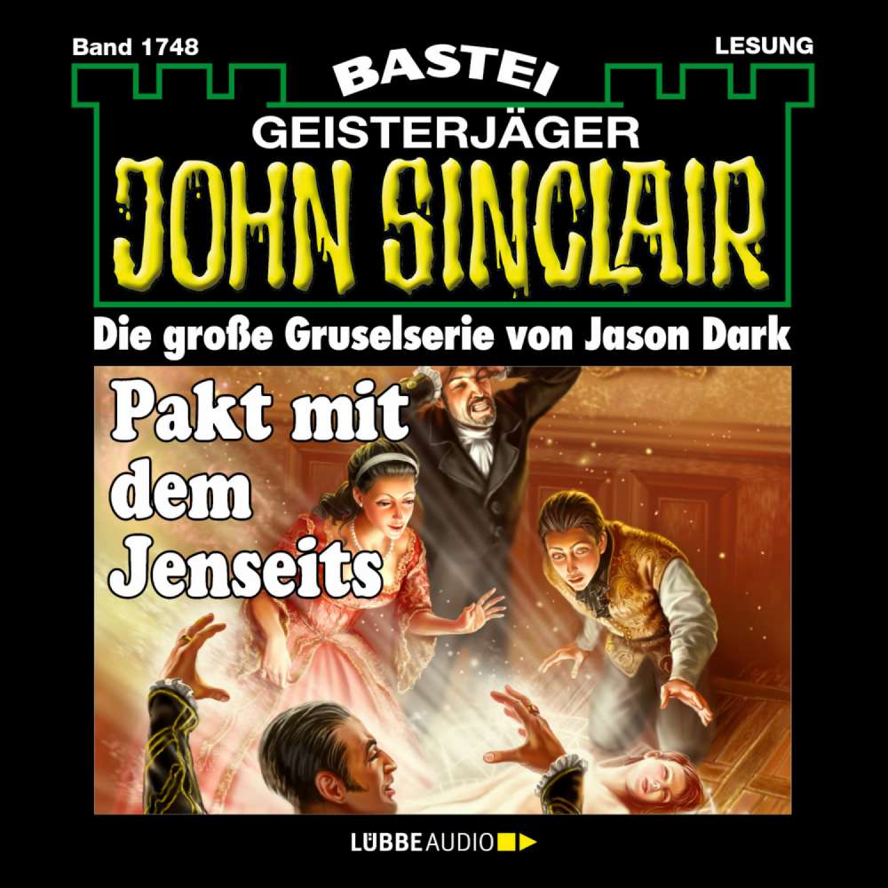 Cover von Jason Dark - John Sinclair - Band 1748 - Pakt mit dem Jenseits