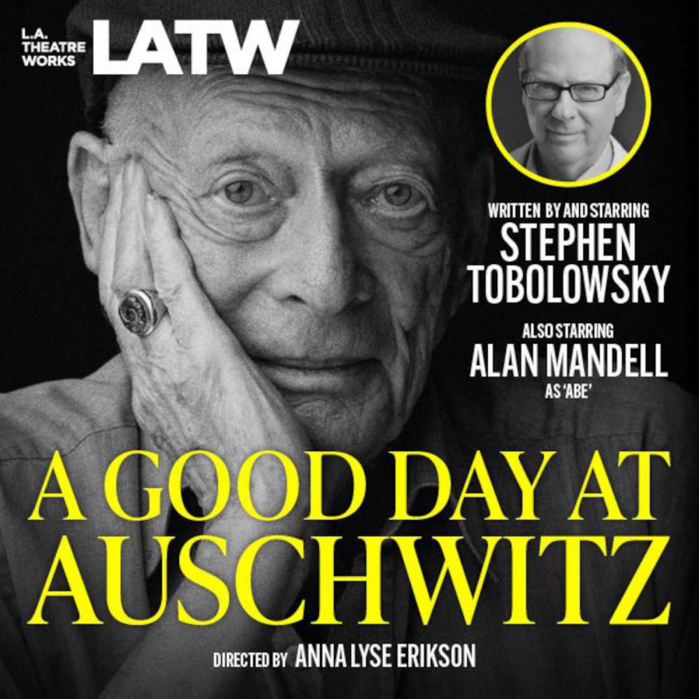 Cover von Stephen Tobolowsky - A Good Day at Auschwitz