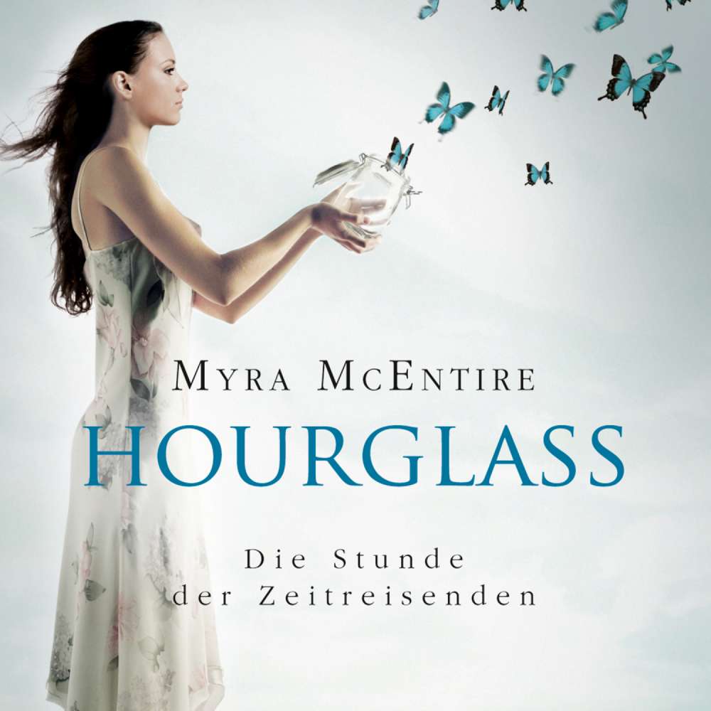 Cover von Myra McEntire - Hourglass - Die Stunde der Zeitreisenden