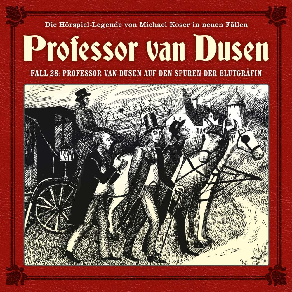 Cover von Professor van Dusen - Fall 28 - Professor van Dusen auf den Spuren der Blutgräfin