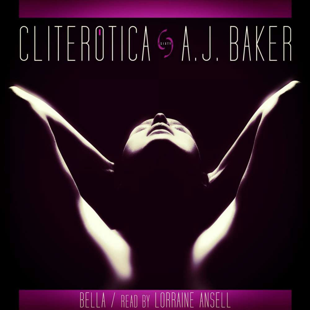 Cover von A. J. Baker - Bella - An Erotic Short Story