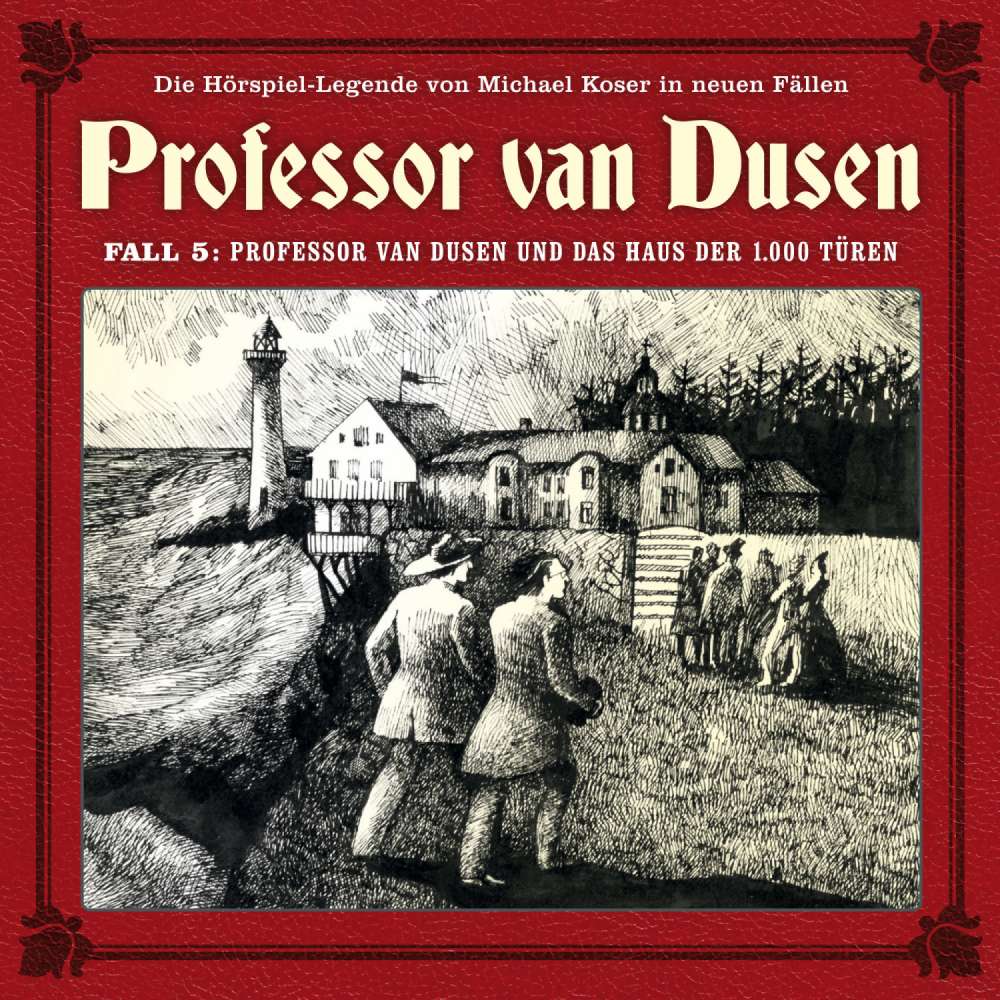Cover von Professor van Dusen - Fall 5 - Professor van Dusen und das Haus der 1000 Türen