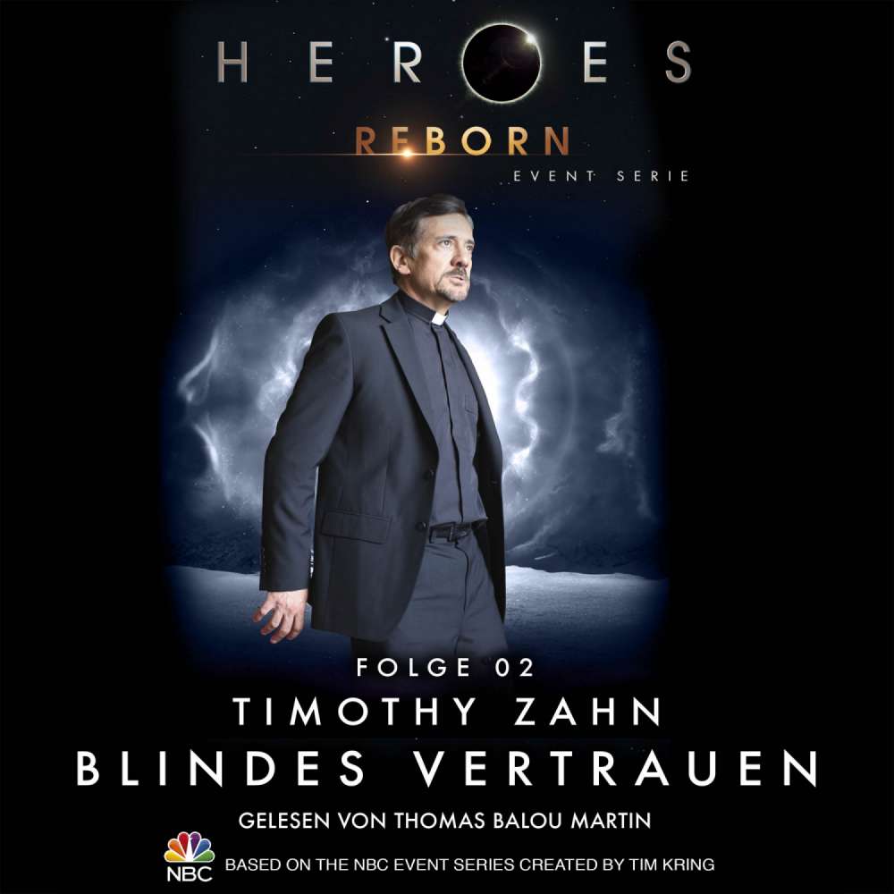 Cover von Timothy Zahn - Heroes Reborn - Event Serie - Folge 2 - Blindes Vertrauen