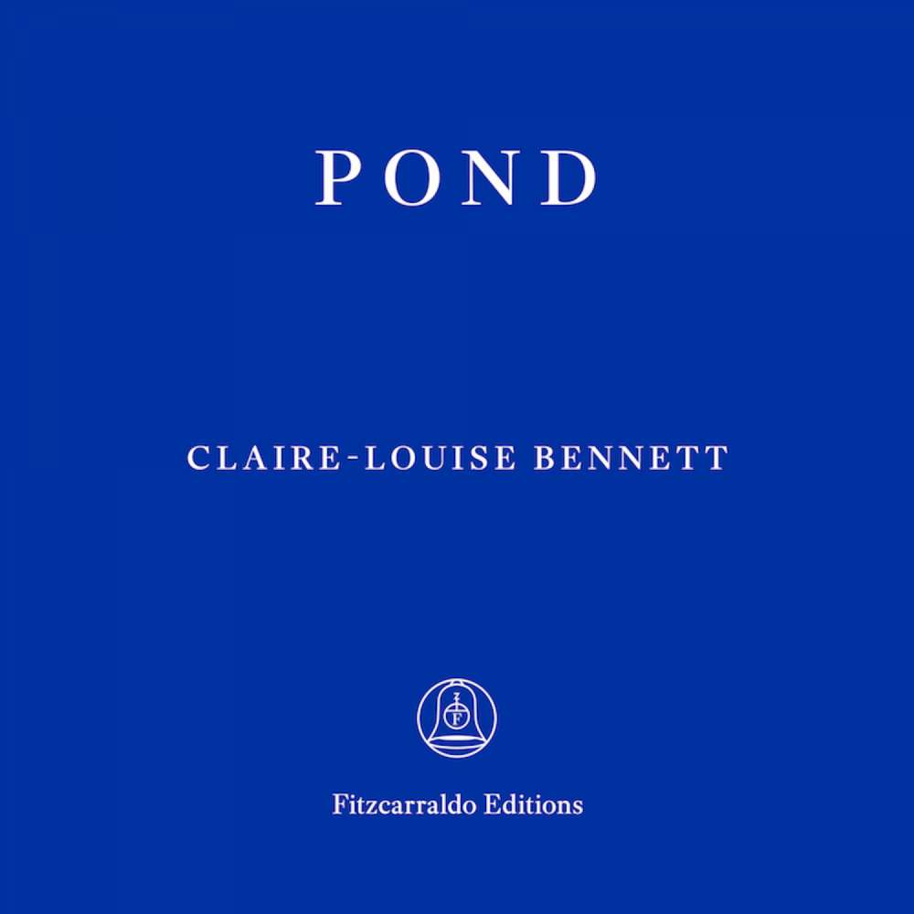 Cover von Claire-Louise Bennett - Pond
