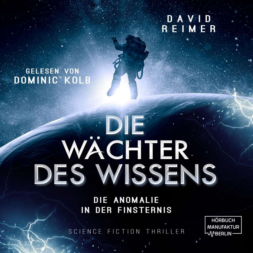Cover von David Reimer - Die Wächter des Wissens - Band 1 - Die Anomalie in der Finsternis