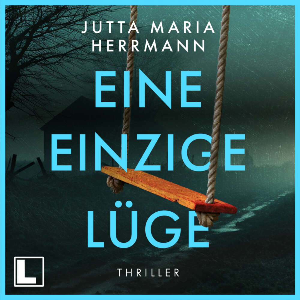 Cover von Jutta Maria Herrmann - Eine einzige Lüge