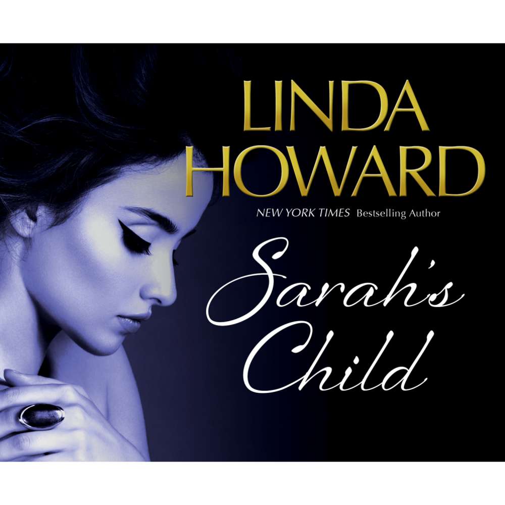 Cover von Linda Howard - Spencer-Nyle Co - Book 1 - Sarah's Child