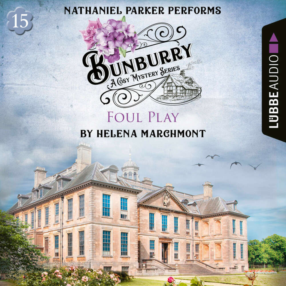 Cover von Helena Marchmont - Bunburry - A Cosy Mystery Series - Episode 15 - Foul Play