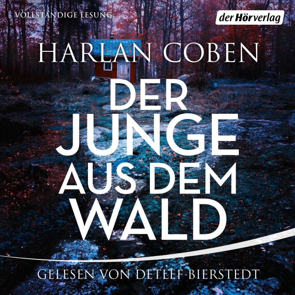 Cover von Harlan Coben - Der Junge aus dem Wald