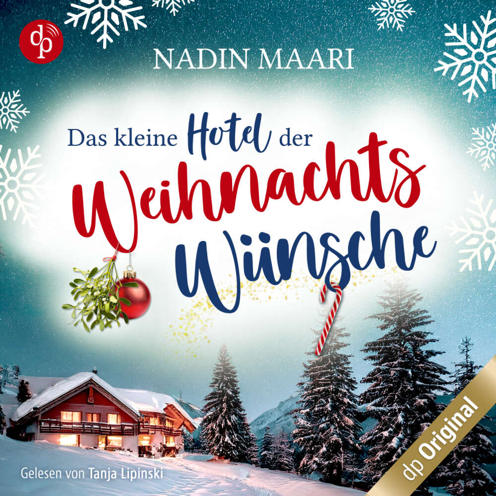 Cover von Nadin Maari - Das kleine Hotel der Weihnachtswünsche - Eine Feel Good Romance im winterlichen Schwarzwald