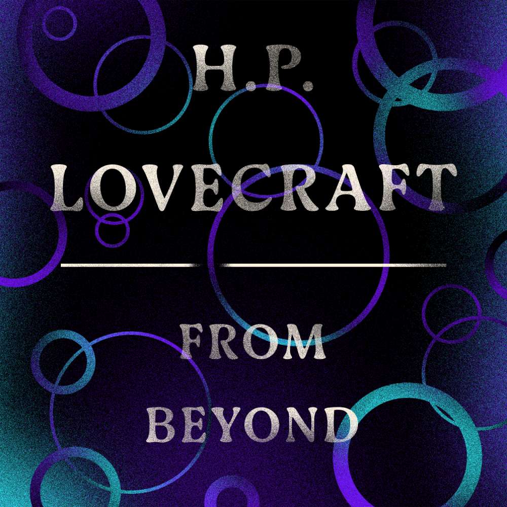 Cover von H. P. Lovecraft - From Beyond