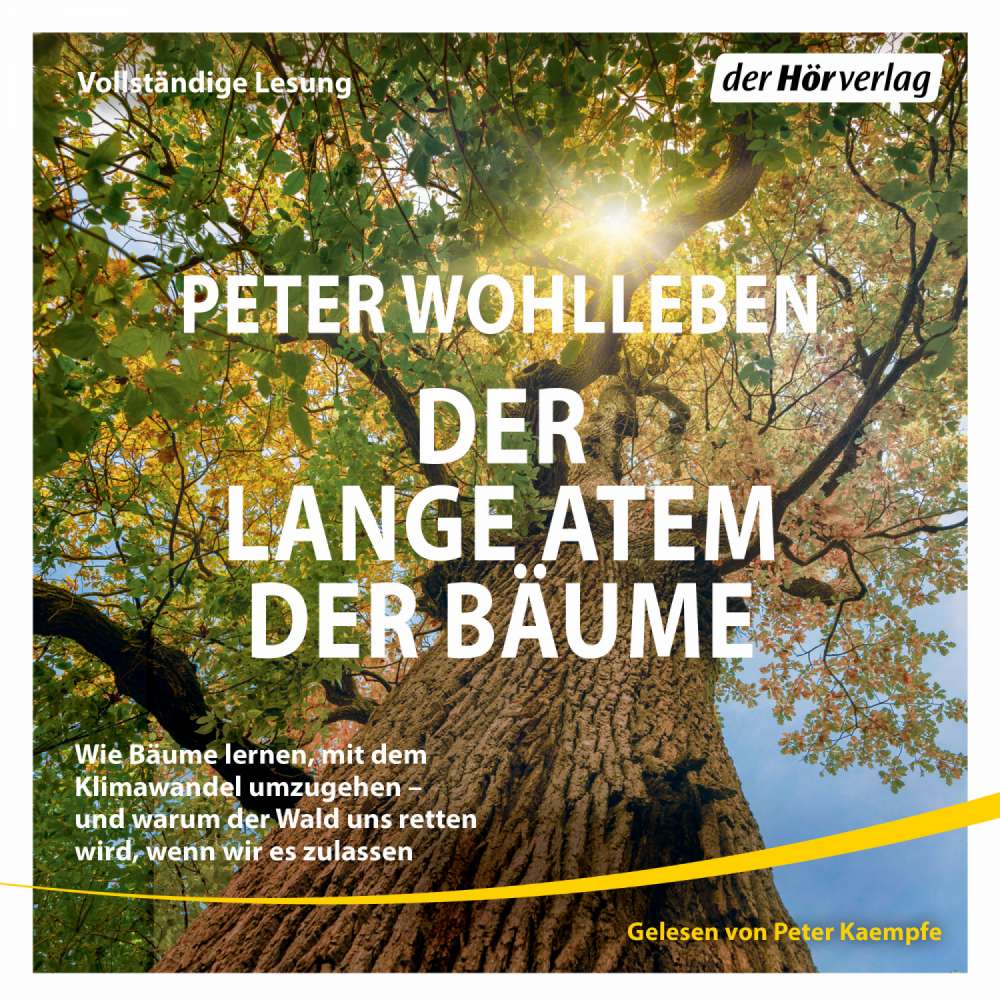 Cover von Peter Wohlleben - Der lange Atem der Bäume - Wie Bäume lernen, mit dem Klimawandel umzugehen - und warum der Wald uns retten wird, wenn wir es zulassen