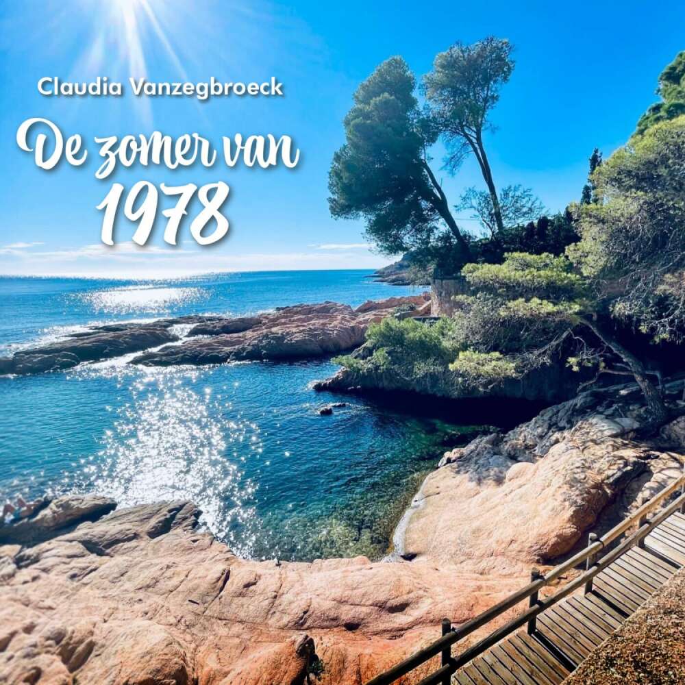 Cover von Claudia Vanzegbroeck - De zomer van 1978