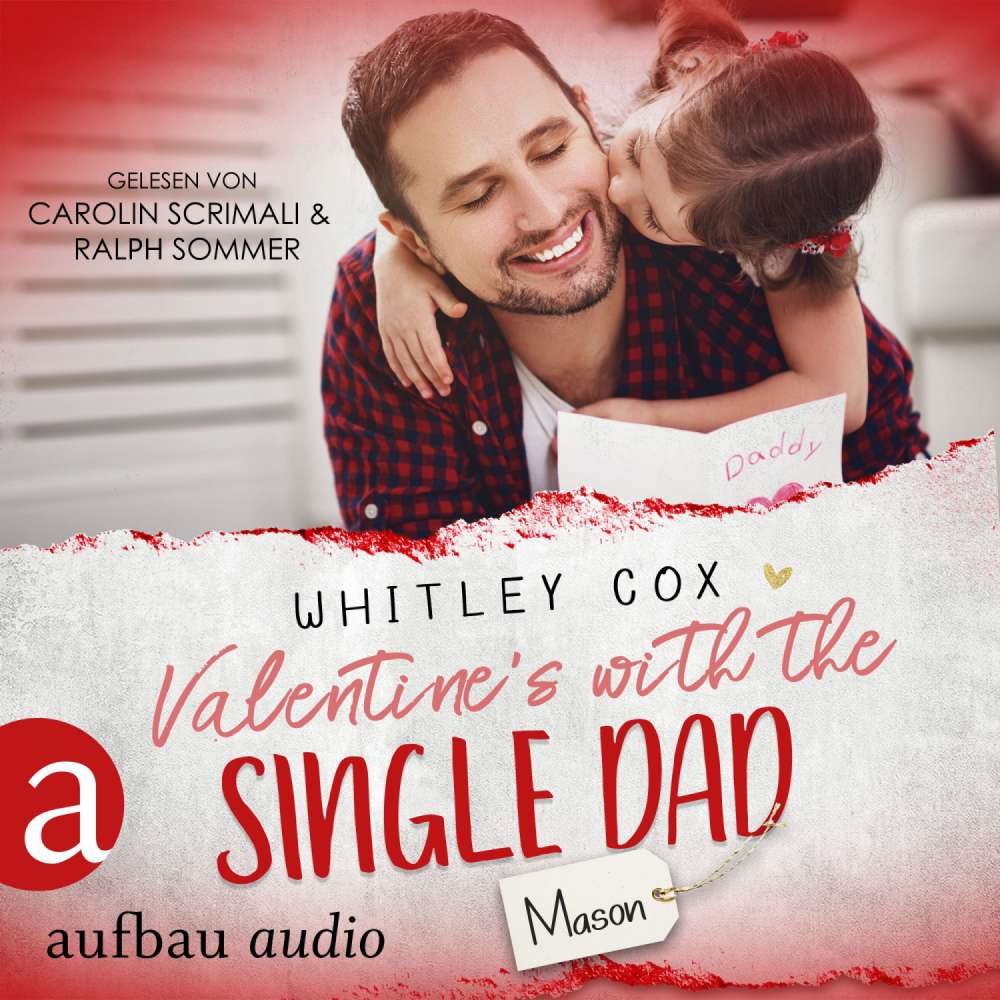 Cover von Whitley Cox - Single Dads of Seattle - Band 7 - Valentine's with the Single Dad - Mason