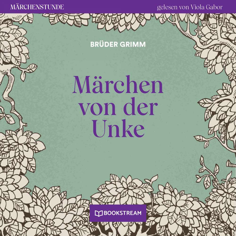Cover von Brüder Grimm - Märchenstunde - Folge 176 - Märchen von der Unke