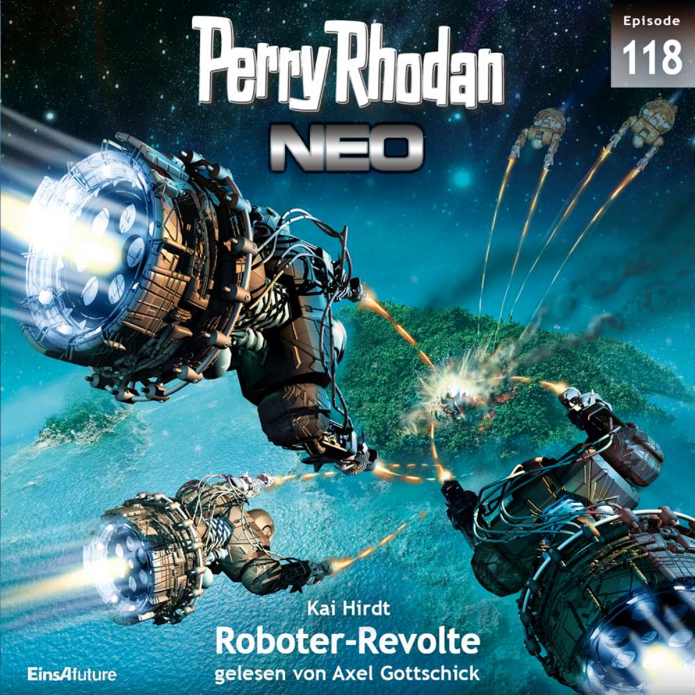 Cover von Kai Hirdt - Perry Rhodan - Neo 118 - Roboter-Revolte