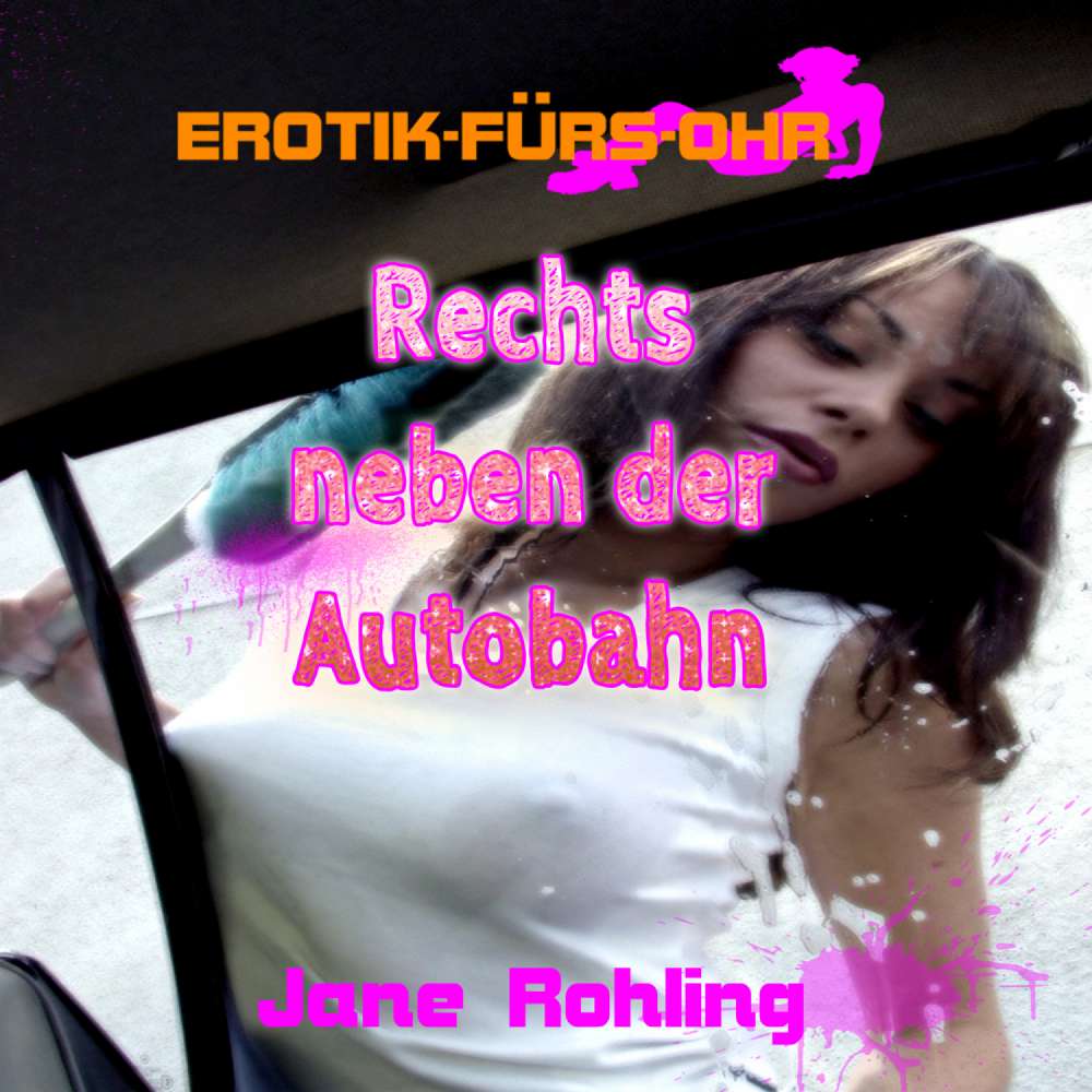 Cover von Jane Rohling - Jane Rohling - Rechts neben der Autobahn