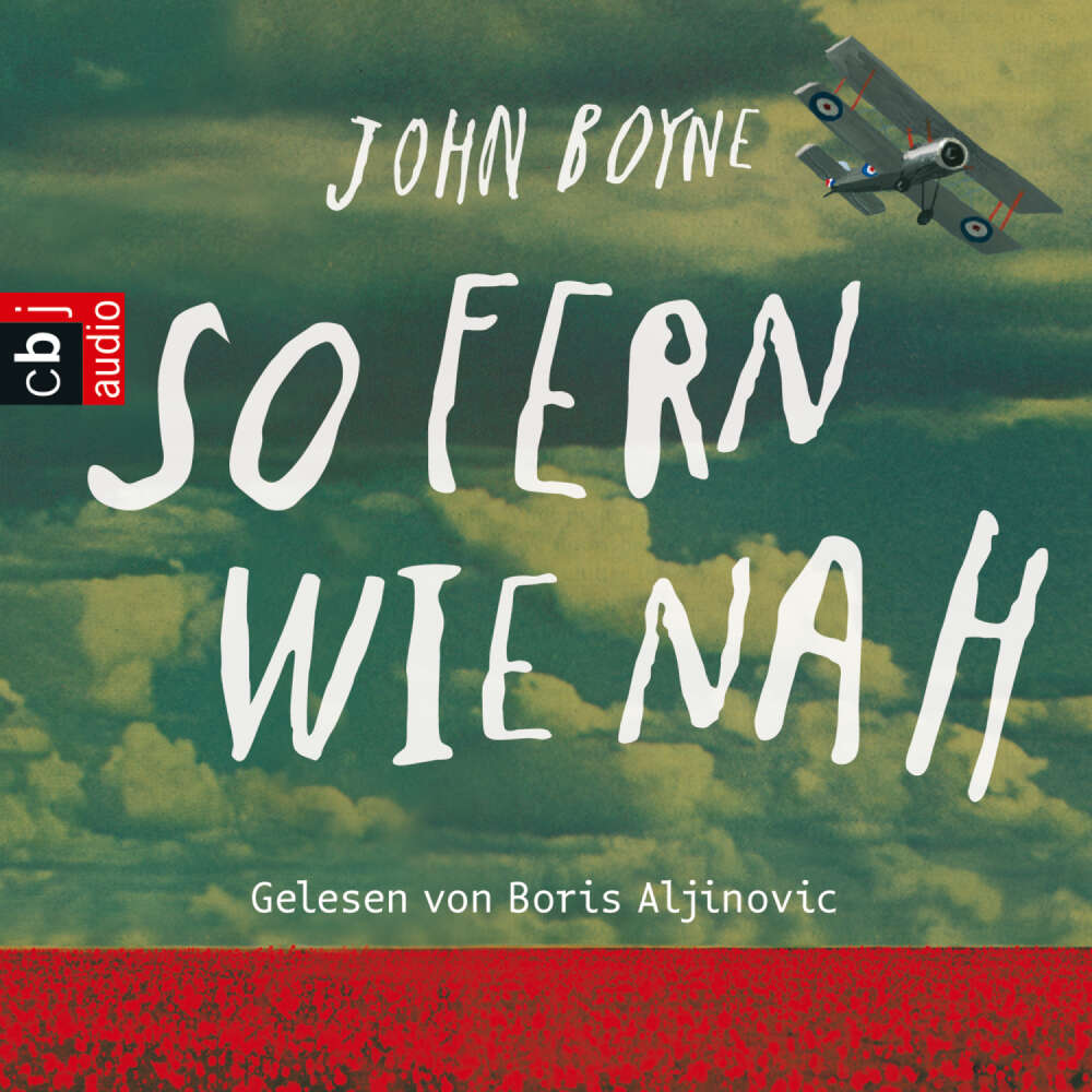 Cover von John Boyne - So fern wie nah