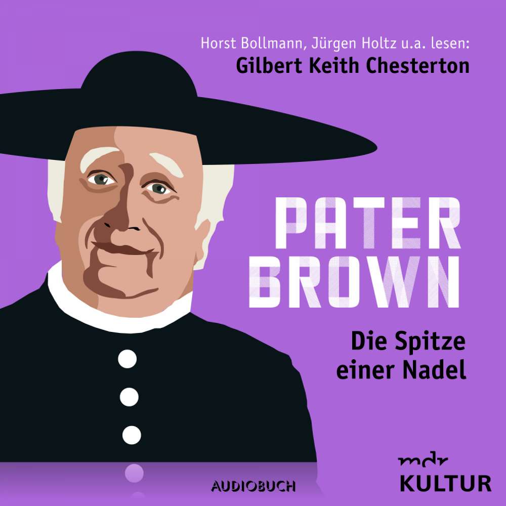 Cover von Pater Brown - Pater Brown - Folge 2 - Die Spitze einer Nadel