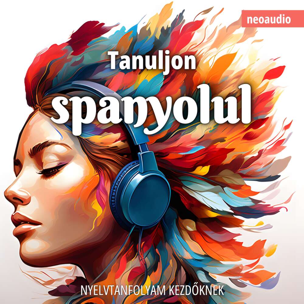 Cover von Nyelvtanfolyamok kezdőknek - Tanuljon spanyolul