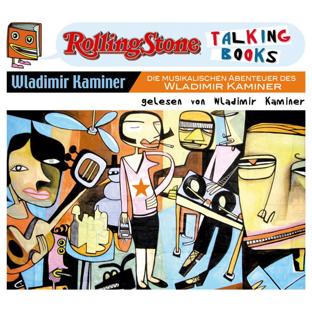 Cover von Wladimir Kaminer - Die musikalischen Abenteuer des Wladimir Kaminer - Rolling Stone - Talking Books